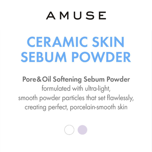 AMUSE Ceramic Skin Sebum Powder